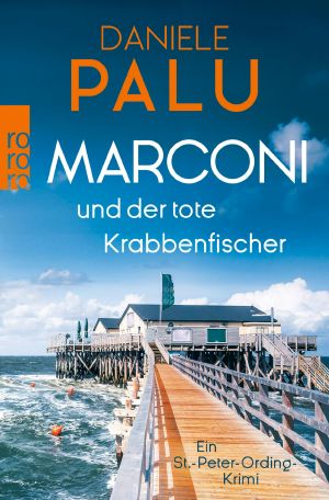 [St. Peter-Ording 01] • Marconi und der tote Krabbenfischer